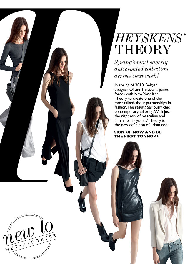 Just Arrived: Theyskens’ Theory